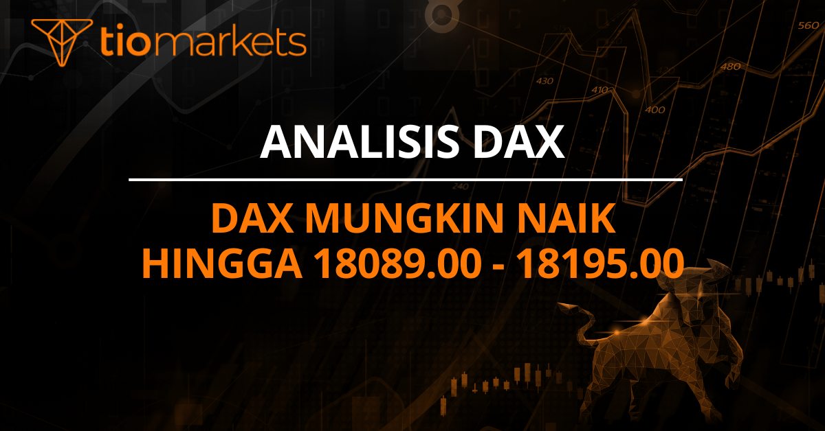 Dax mungkin naik hingga 18089.00 - 18195.00