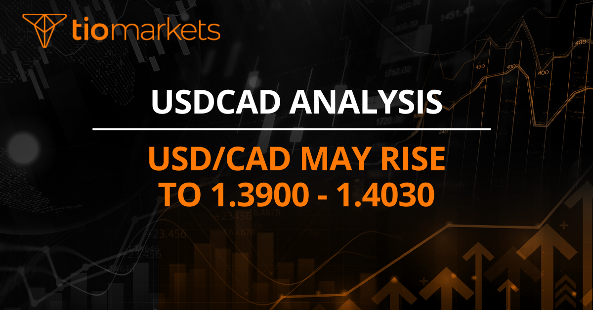 USD/CAD may rise to 1.3900 - 1.4030
