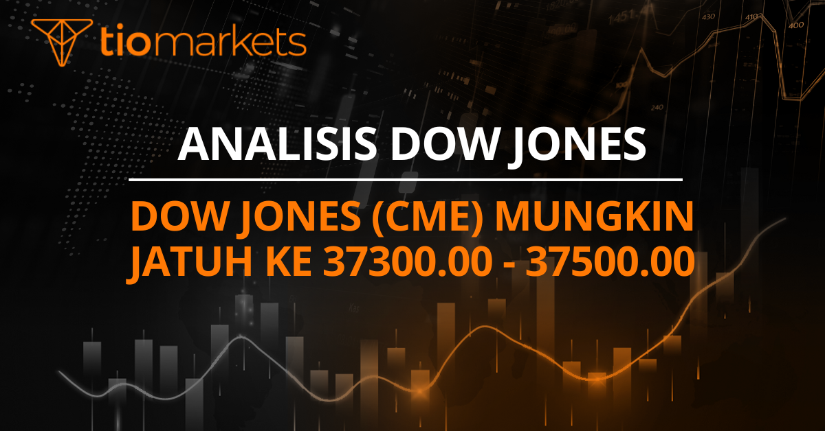 Dow Jones (CME) mungkin jatuh ke 37300.00 - 37500.00