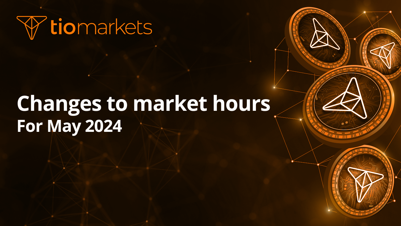 Changes to market hours for May 2024